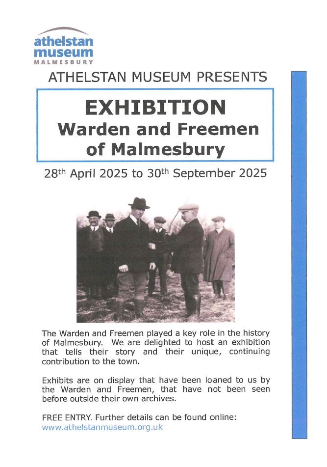 Warden and Freeman of Malmesbury EXHIBITION
